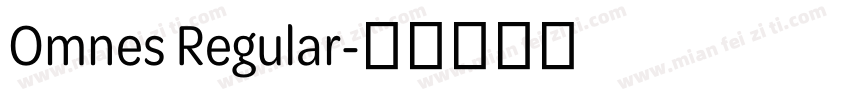 Omnes Regular字体转换